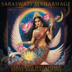 Saraswati Mahabhage Mantra