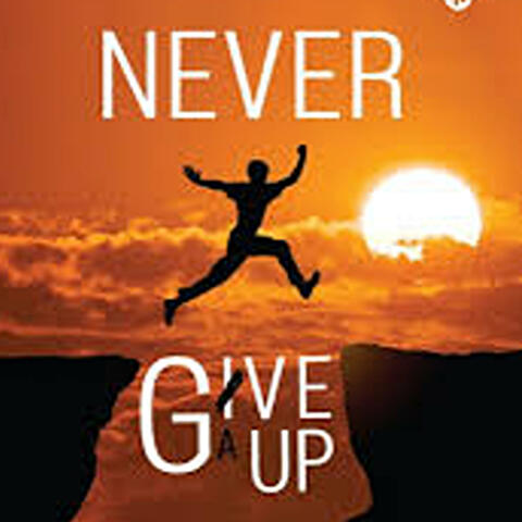 Niemals Aufgeben