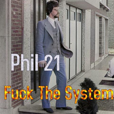Fuck The System