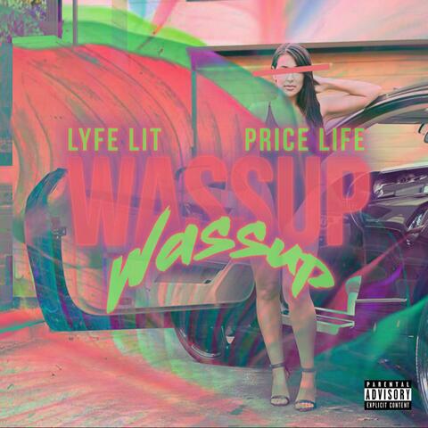 Wassup Wassup (feat. 94seamz & Pricelifee)