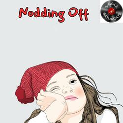 Nodding Off
