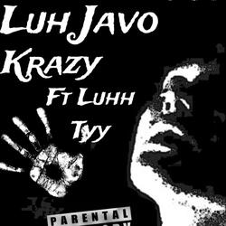 Krazy (feat. Luhh Tyy)