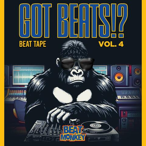 Got Beats!?, Vol. 4