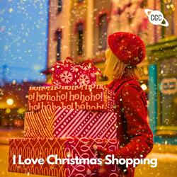 I Love Christmas Shopping