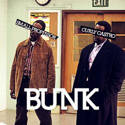 Bunk (feat. Small Professor)
