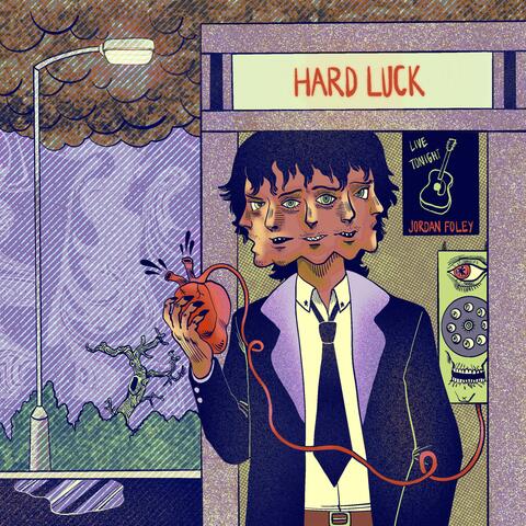 Hard Luck