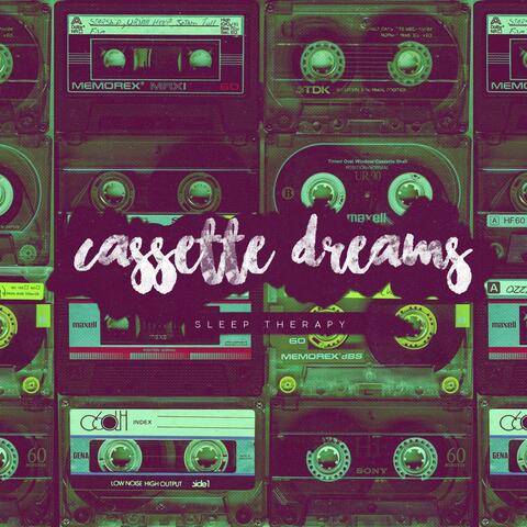 cassette dreams