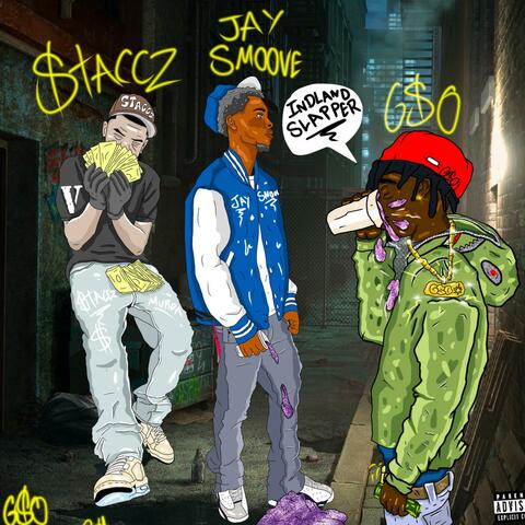 Inland Slapper (feat. Jay Smoove & G$O)