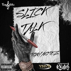 Slick Talk Freestyle