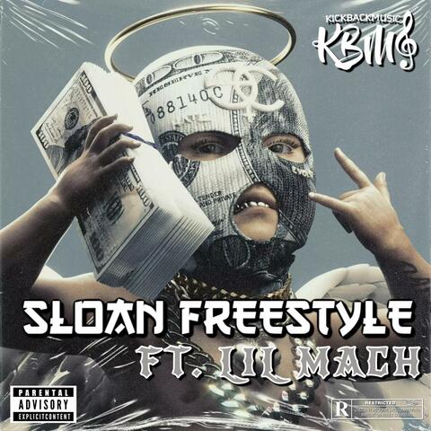 Sloan Freestyle (feat. Lil Macho)