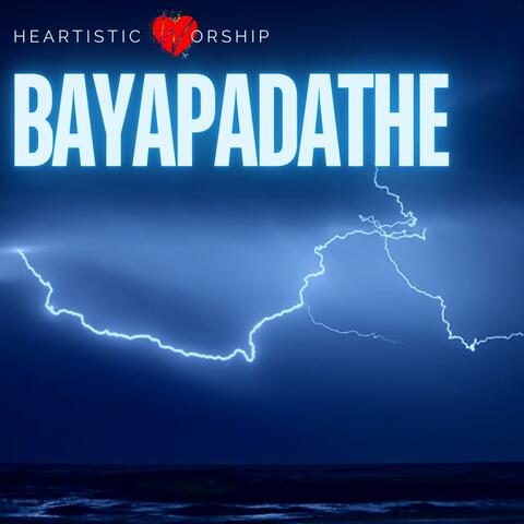 Bayapadathe