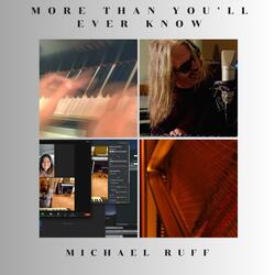 More Than You'll Ever Know