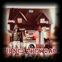 Turned They Back