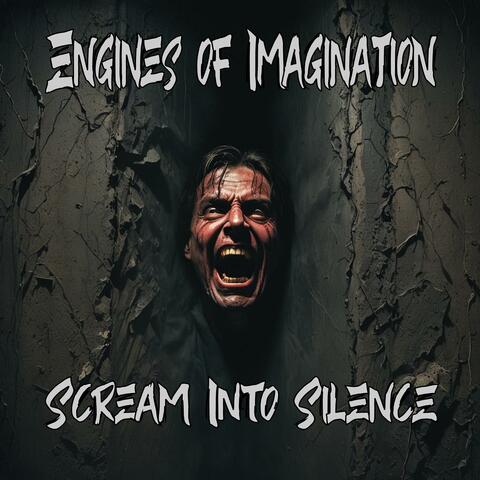 Scream Into Silence