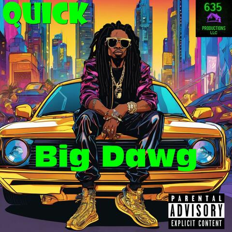 Big dawg