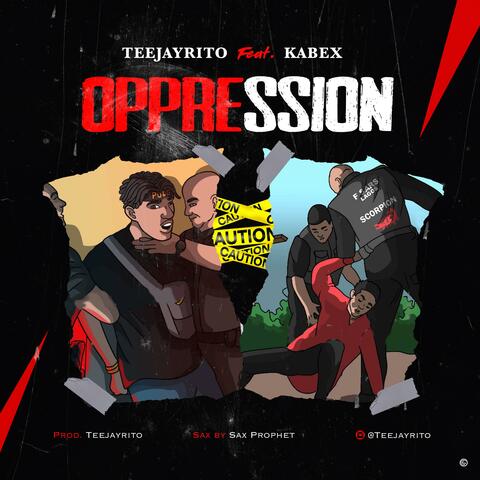 Oppression (feat. Kabex)