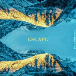 Escape