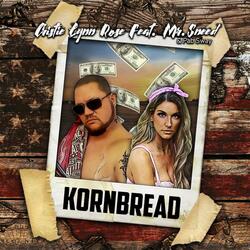 KORNBREAD (feat. Mr. Sneed)