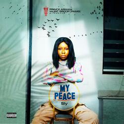 My Peace (feat. Sly PAMG)