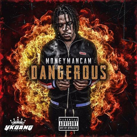 Dangerous