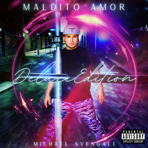 MALDITO AMOR (Deluxe Edition)