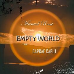 Empty World (feat. Caprae Caput)