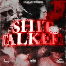ShitTalkerz (feat. 4TDaGlam)