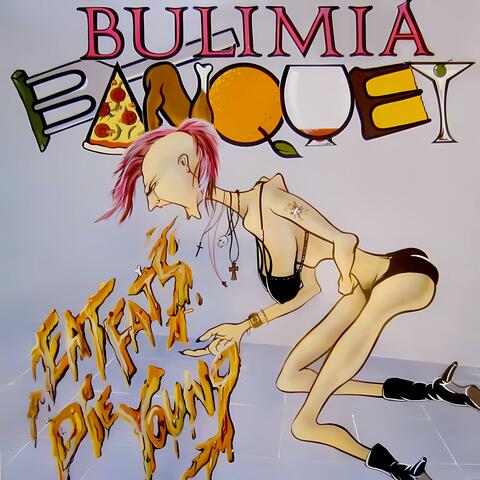 Bulimia Banquet