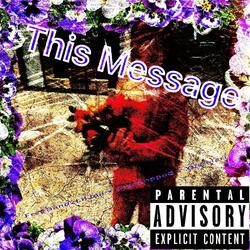This Message (feat. Jaychopped & Ype Mari)