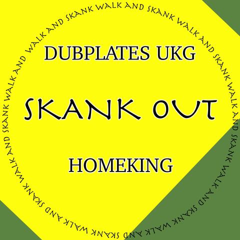 Skank Out