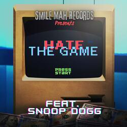 Hate the Game (feat. Snoop Dogg)