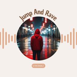 Jump And Rave