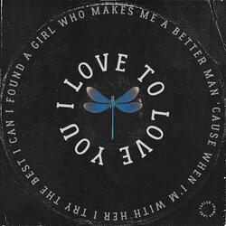 I Love to Love You