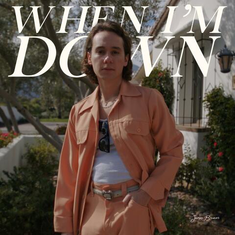 When I'm Down