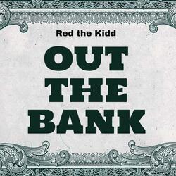 Out the Bank