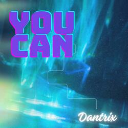 You Can