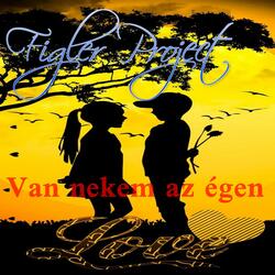 Van nekem az égen..