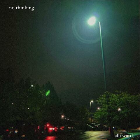 no thinking