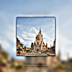 MAGIC KINGDOM (feat. MvriBinnRixhh)