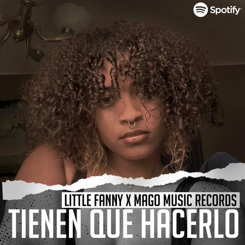 tienen que hacerlo (feat. little fanny)