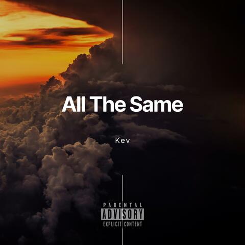 All The Same