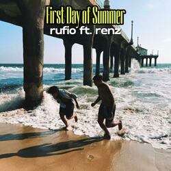 first day of summer (feat. Renz)