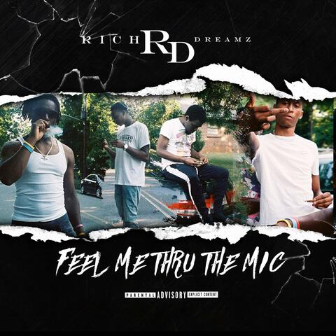 Feel Me Thru the Mic.