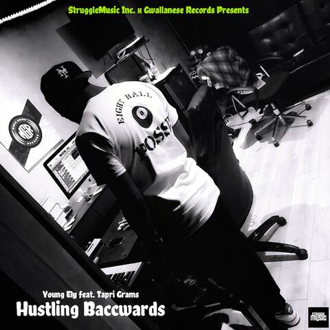 Hustling Baccwards (feat. Tapri Grams)