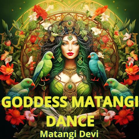 Goddess Matangi Dance