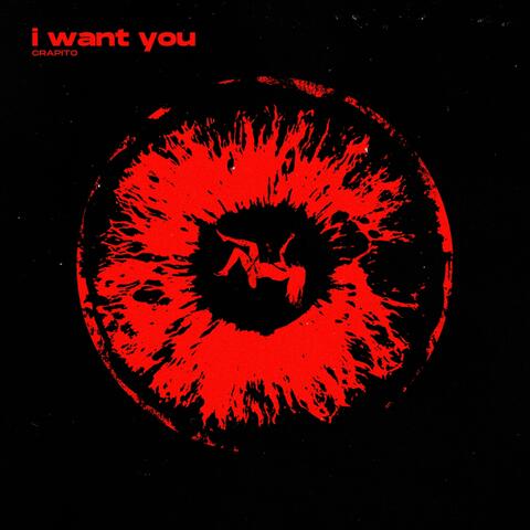 I WANT YOU