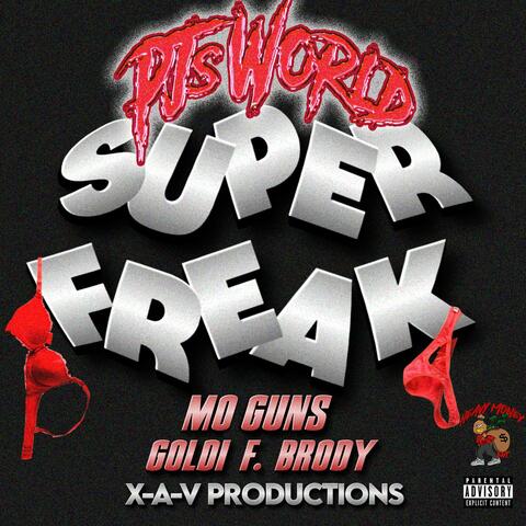 SUPER FREAK (feat. MO GUNS & GOLDI F. BRODY)