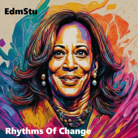 Rhythms of Change
