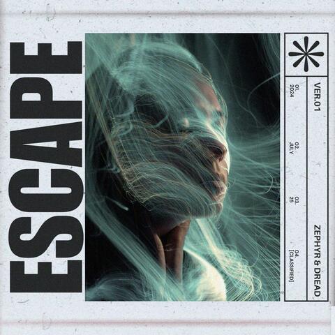 ESCAPE (feat. dread)