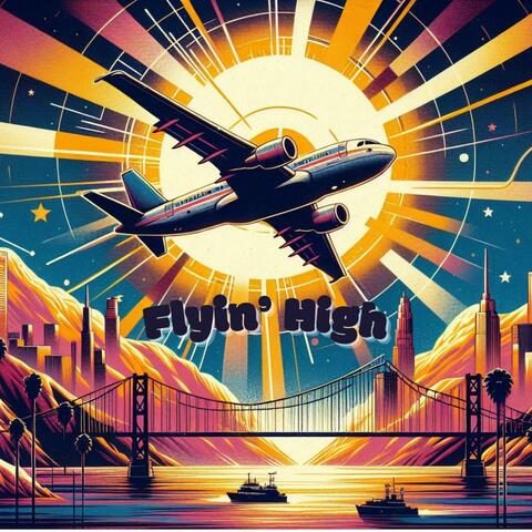 Flyin' High
